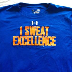 Under Armour "I Sweat Excellence" Shirt